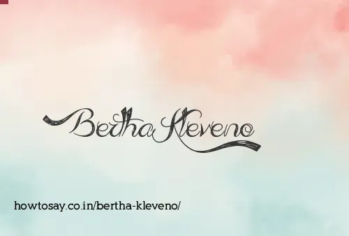 Bertha Kleveno