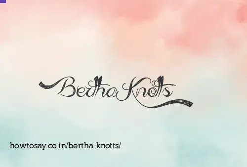 Bertha Knotts