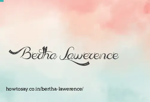 Bertha Lawerence