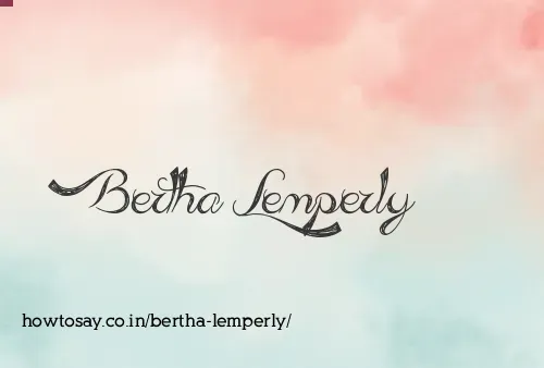 Bertha Lemperly