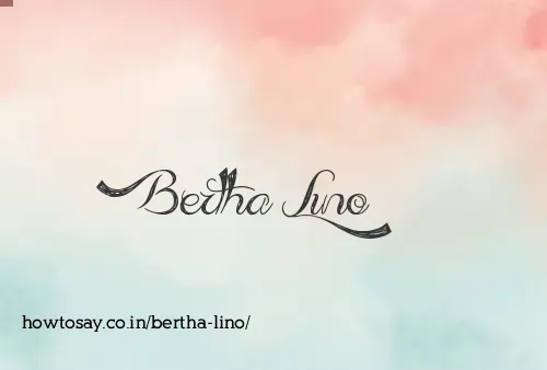 Bertha Lino