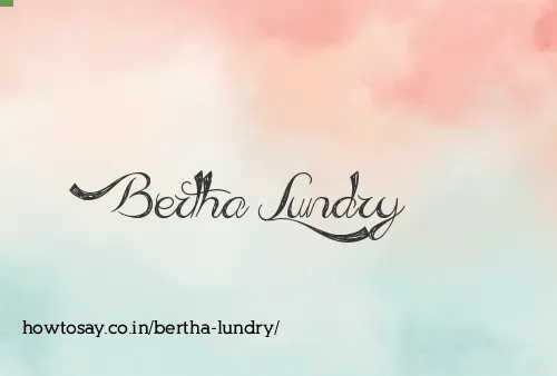 Bertha Lundry