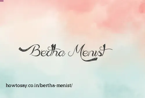 Bertha Menist