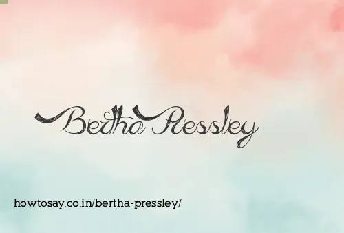 Bertha Pressley