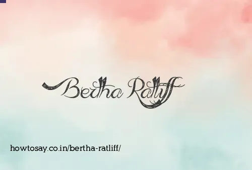 Bertha Ratliff