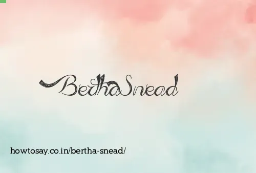 Bertha Snead