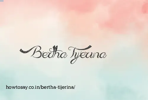 Bertha Tijerina