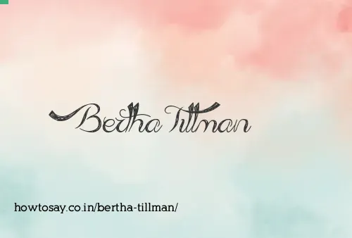 Bertha Tillman
