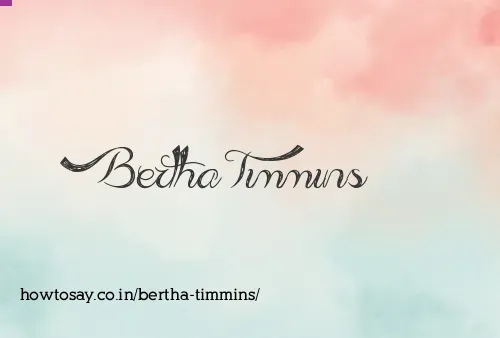 Bertha Timmins
