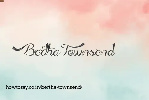 Bertha Townsend