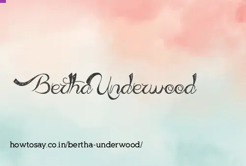 Bertha Underwood