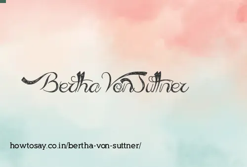 Bertha Von Suttner