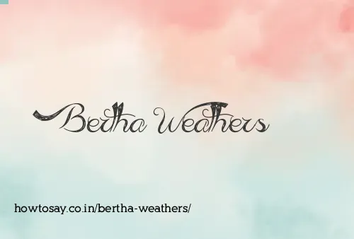 Bertha Weathers