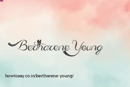 Bertharene Young