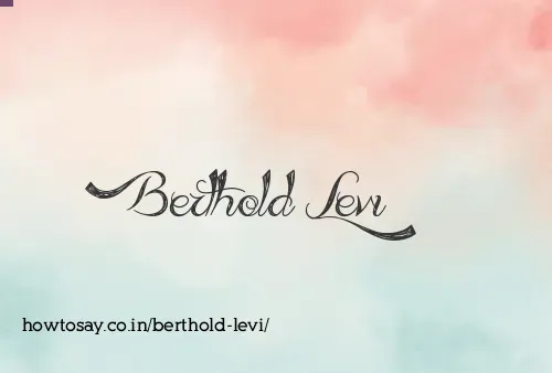 Berthold Levi