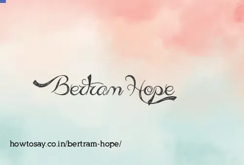 Bertram Hope