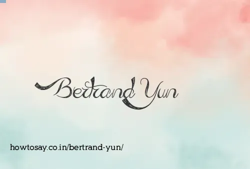 Bertrand Yun