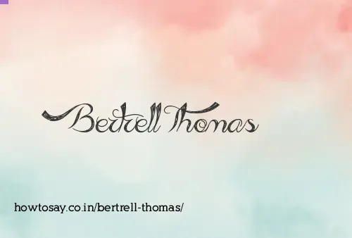 Bertrell Thomas