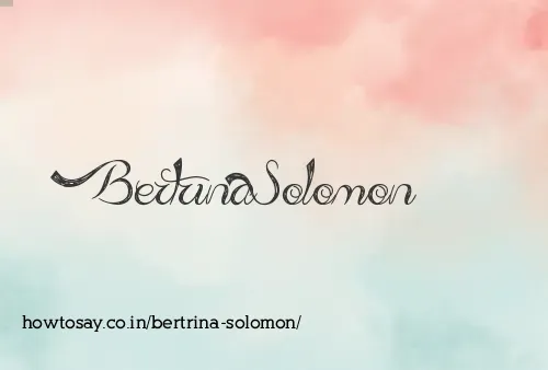 Bertrina Solomon