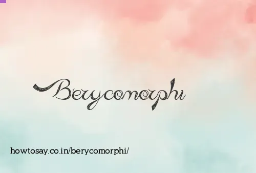 Berycomorphi