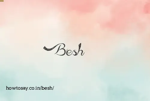 Besh
