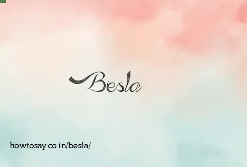Besla