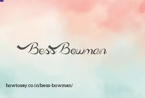 Bess Bowman