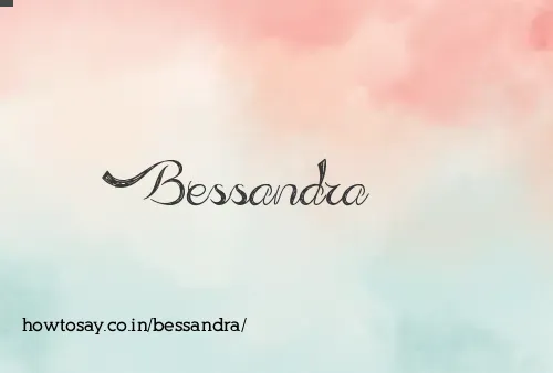 Bessandra