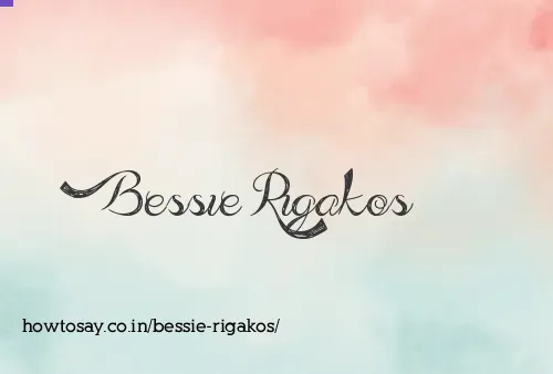 Bessie Rigakos