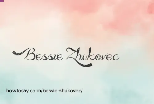 Bessie Zhukovec