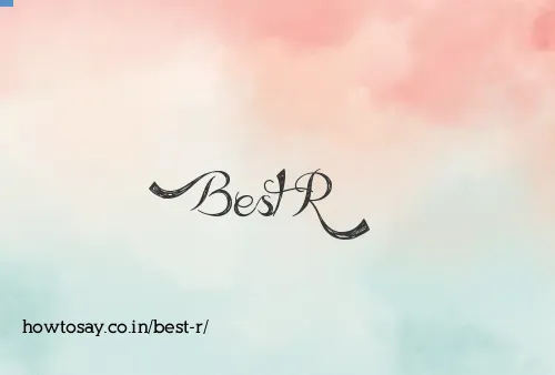 Best R