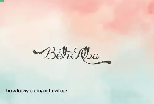 Beth Albu