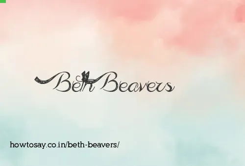 Beth Beavers