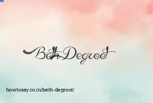 Beth Degroot