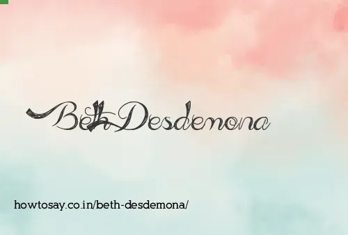 Beth Desdemona