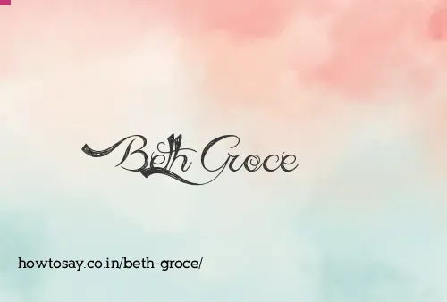 Beth Groce