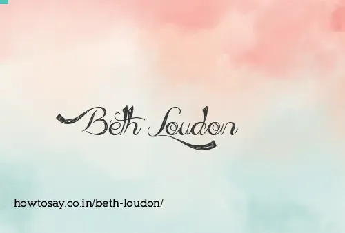 Beth Loudon