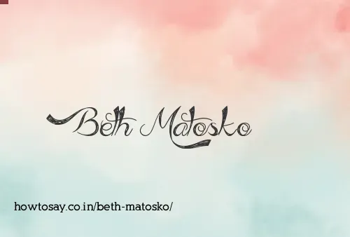 Beth Matosko