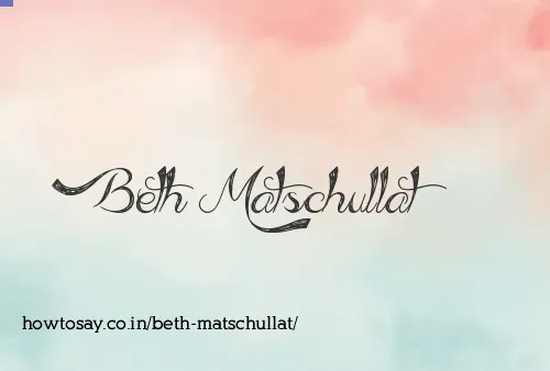 Beth Matschullat