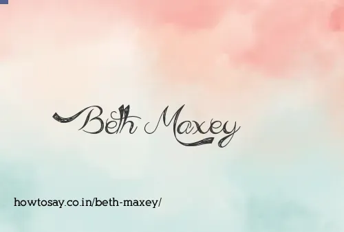 Beth Maxey