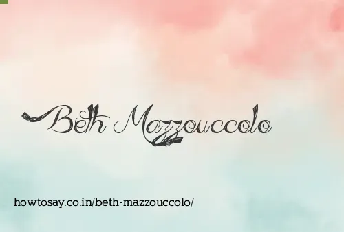 Beth Mazzouccolo