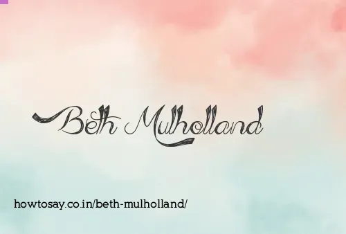Beth Mulholland