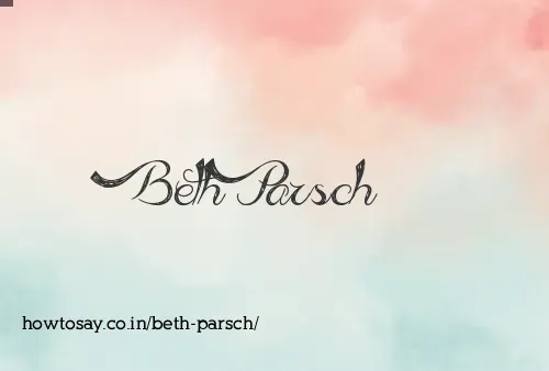Beth Parsch