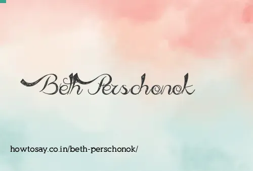 Beth Perschonok