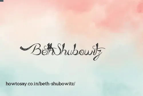 Beth Shubowitz