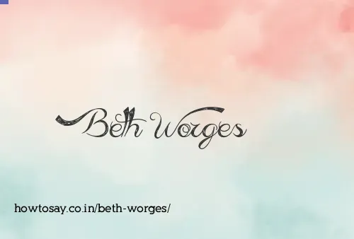 Beth Worges