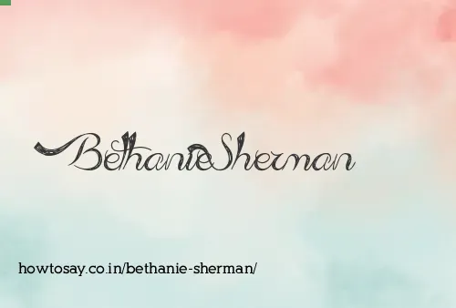 Bethanie Sherman