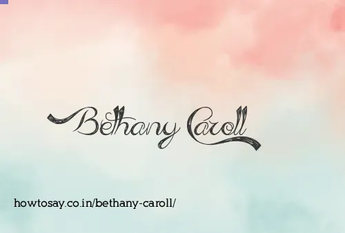 Bethany Caroll