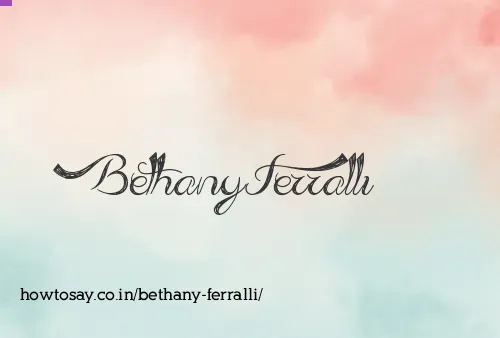 Bethany Ferralli