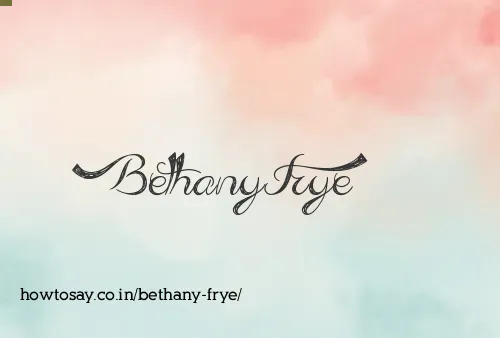 Bethany Frye
